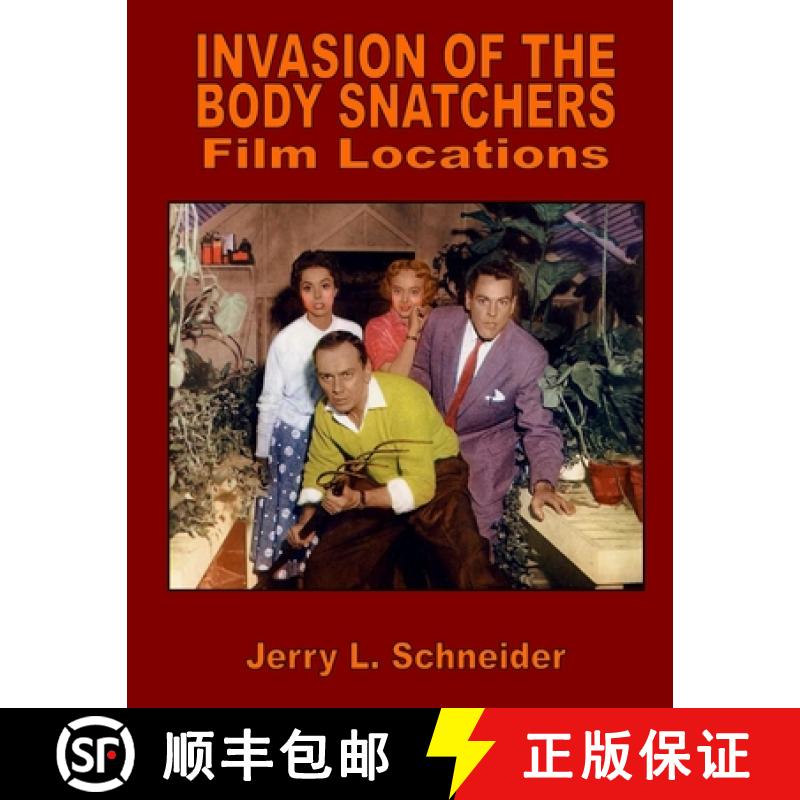 预订 Invasion of the Body Snatchers Film Locations [9798990058132]