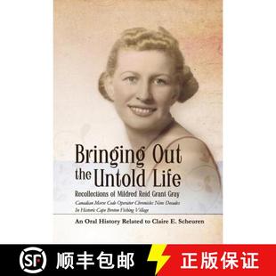Out Life Bringing Grant 9780979692130 Reid the 4周达 Recollections Untold Gray Mildred