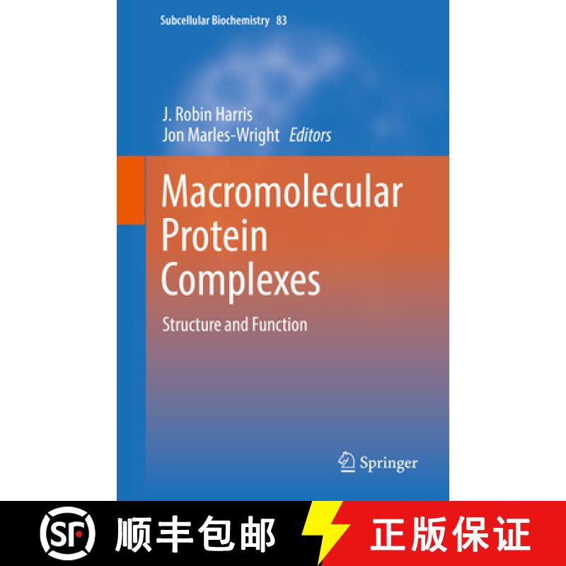 【3-4周达】Macromolecular Protein Complexes: Structure and Function [9783319465012]