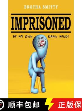 预订 Imprisoned : By My Own Damn Mind! [9798888324776]