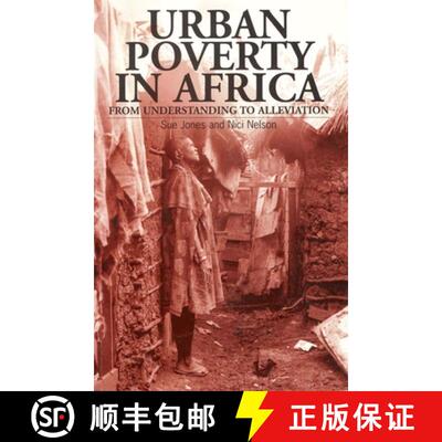 【3-4周达】Urban Poverty in Africa : From understanding to alleviation [9781853394744]