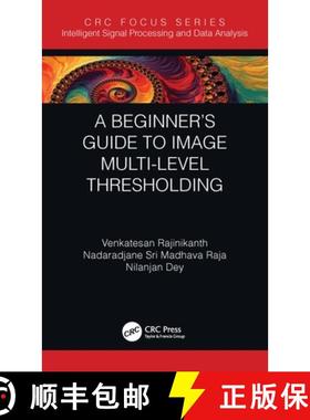 【3-4周达】A Beginner's Guide to Multi-Level Image Thresholding [9780367503147]