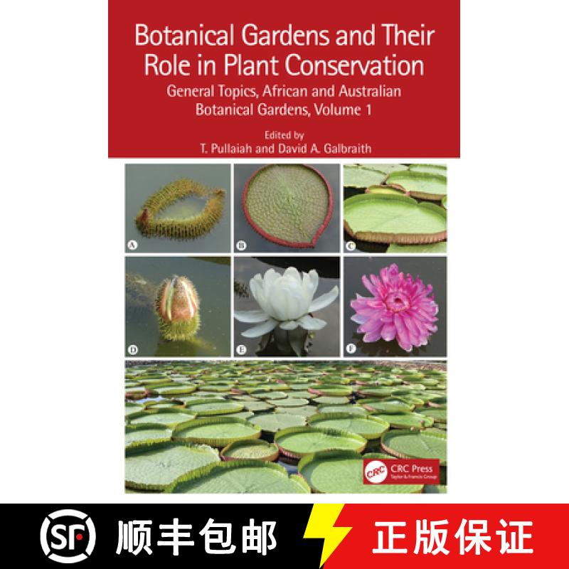 【3-4周达】Botanical Gardens and Their Role in Plant Conservation: General Topics, African and Austra... [9781032252186]
