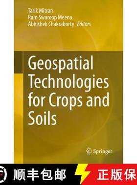 【3-4周达】Geospatial Technologies for Crops and Soils [9789811568633]
