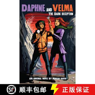 The Dark Deception (Daphne and Velma YA Novel #2) (Media Tie-In): Volume 2 [9781338592733]