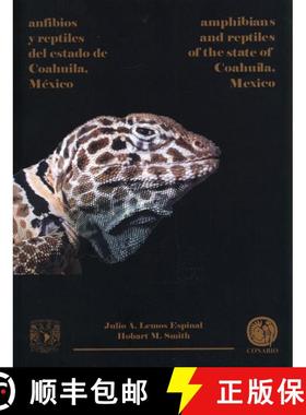 预订 Amphibians and Reptiles of the State of Coahuila, Mexico / Anfibios y Reptiles del Estado de Coa... [9789709000405]