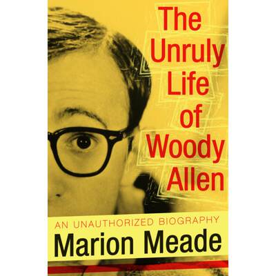 【4周达】The Unruly Life of Woody Allen [9781497636972]