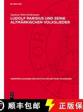 预订 Ludolf Parisius Und Seine Altmärkischen Volkslieder [9783112703243]