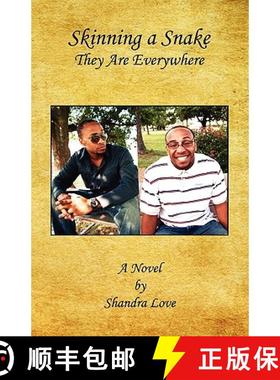 预订 Skinning a Snake - They Are Everywhere [9781608621873]