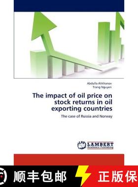 预订 The impact of oil price on stock returns in oil exporting countries [9783846550229]