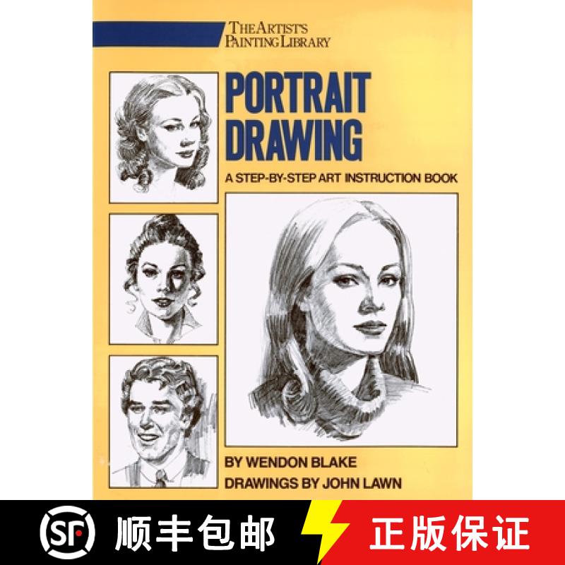 【3-4周达】Portrait Drawing 25th Anniversary: A Step-By-Step Art Instruction Book [9780823040940]