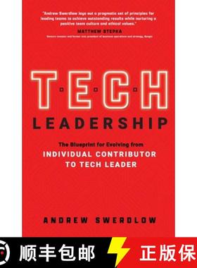 预订 Tech Leadership: The Blueprint for Evolving from Individual Contributor to Tech Leader [9798988984917]