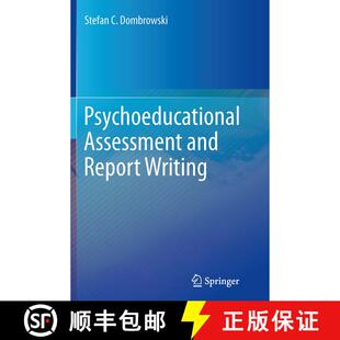 【3-4周达】Psychoeducational Assessment and Report Writing (Softcover reprint of the original 1st ed.... [9781493948079]