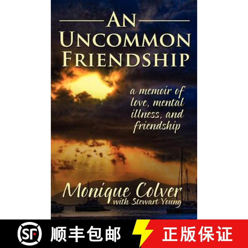 【3-4周达】An Uncommon Friendship [9780615638478]