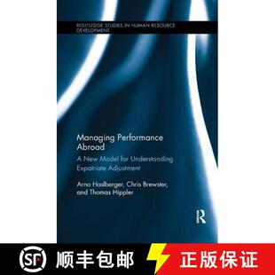 【3-4周达】Managing Performance Abroad: A New Model for Understanding Expatriate Adjustment [9781138617940]