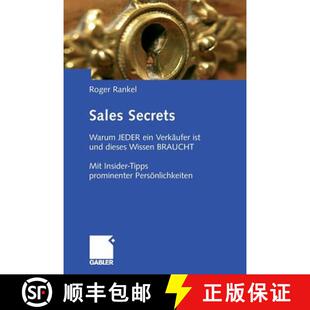 【3-4周达】Sales Secrets : Warum  JEDER ein Verkäufer ist und dieses Wissen BRAUCHT - Mit Insider-Ti... [9783658037550]