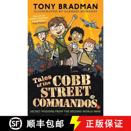 Tales of the Cobb Street Commandos : 'One of our best historical storytellers.' Tom Palmer [9780571388127]