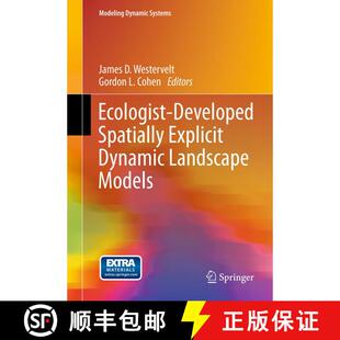 【3-4周达】Ecologist-Developed Spatially-Explicit Dynamic Landscape Models [9781461412564]