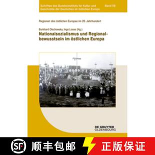 【3-4周达】Nationalsozialismus Und Regionalbewusstsein Im Östlichen Europa [9783110349849]