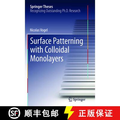 【3-4周达】Surface Patterning with Colloidal Monolayers [9783642431074]