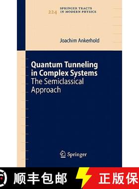 【3-4周达】Quantum Tunneling in Complex Systems : The Semiclassical Approach [9783540680741]