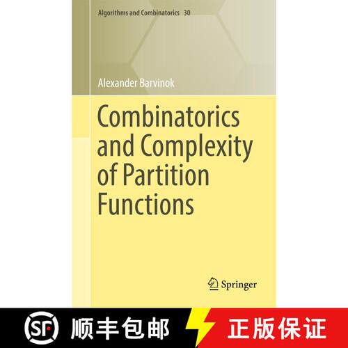 【3-4周达】精装 Combinatorics and Complexity of Partition Functions (1st ed. 2016) [9783319518282]