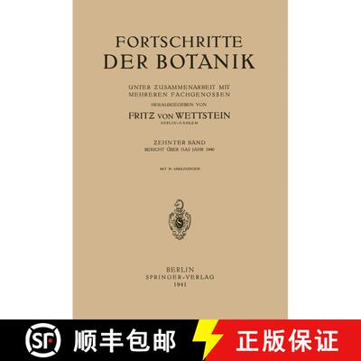 【3-4周达】Fortschritte der Botanik : Unter Zusammenarbeit mit Mehreren Fachgenossen [9783642905681]