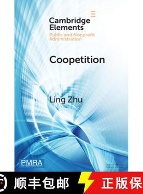 【3-4周达】Coopetition: How Interorganizational Collaboration Shapes Hospital Innovation in Competiti... [9781108963985]