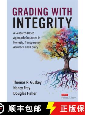 【3-4周达】Grading With Integrity: A Research-Based Approach Grounded in Honesty, Transparency, Accur... [9781071936184]