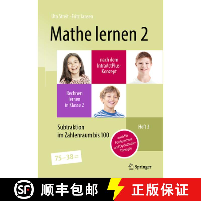 【3-4周达】Mathe Lernen 2 Nach Dem Intraactplus-Konzept: Rechnen Lernen in Klasse 2 - Heft 3: Subtrak... [9783662682500]
