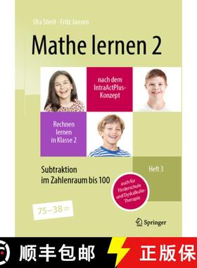 【3-4周达】Mathe Lernen 2 Nach Dem Intraactplus-Konzept: Rechnen Lernen in Klasse 2 - Heft 3: Subtrak... [9783662682500]