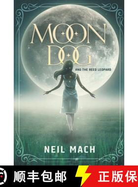 【3-4周达】Moondog and the Reed Leopard [9798215145029]