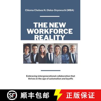 【3-4周达】The New Workforce Reality: Embracing Intergenerational Collaboration That Thrives in the A... [9781662939822]