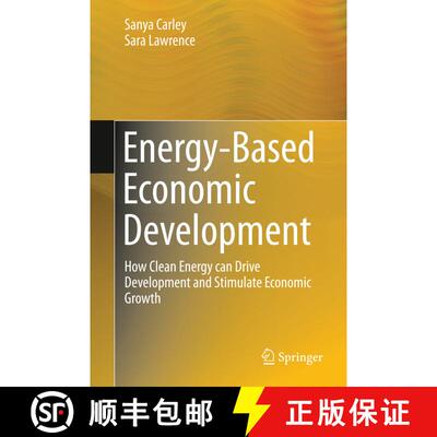 【3-4周达】精装 Energy-Based Economic Development : How Clean Energy can Drive Development and Stimul... [9781447163404]