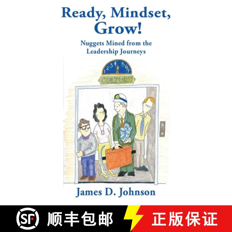【2-3周达】Ready, Mindset, Grow!: Nuggets Mined from the Leadership Journeys [9781959770497]