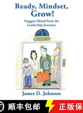 【3-4周达】Ready, Mindset, Grow!: Nuggets Mined from the Leadership Journeys [9781959770497]