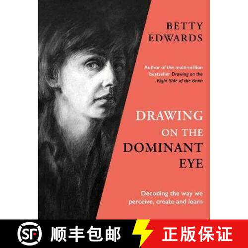 【3-4周达】精装 Drawing on the Dominant Eye : Decoding the way we perceive, create and learn [9781788167932]