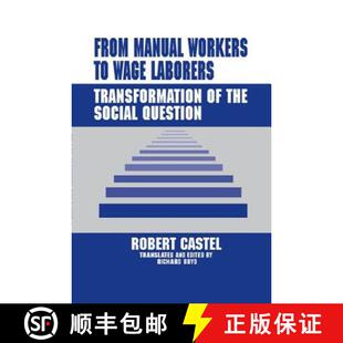 Manual Wage From Social 9780765801494 the Workers 4周达 Transformation Laborers Question