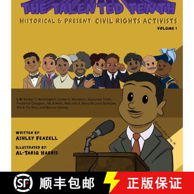 【3-4周达】The Talented Tenth Historical & Present: Civil Rights Activists [9780999462034]