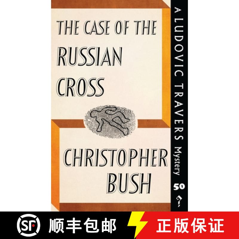【3-4周达】The Case of the Russian Cross: A Ludovic Travers Mystery [9781913527198]