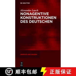 【3-4周达】精装 Nonagentive Konstruktionen des Deutschen [9783110494860]