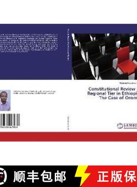 预订 Constitutional Review at Regional Tier in Ethiopia: The Case of Oromia [9783330047938]
