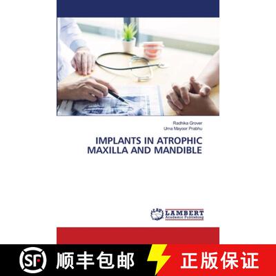 【3-4周达】Implants in Atrophic Maxilla and Mandible [9786208119263]