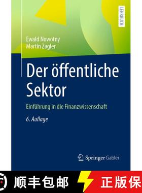 【3-4周达】Der öffentliche Sektor : Einführung in die Finanzwissenschaft (6., aktual. und erw. Aufl... [9783658360412]