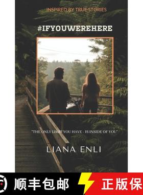 【3-4周达】#IfYouWereHere: Women fiction novel, real stories based Contemporary Romance, about interp... [9798218640057]