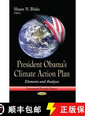 【3-4周达】President Obama’s Climate Action Plan: Elements and Analyses [9781628088632]