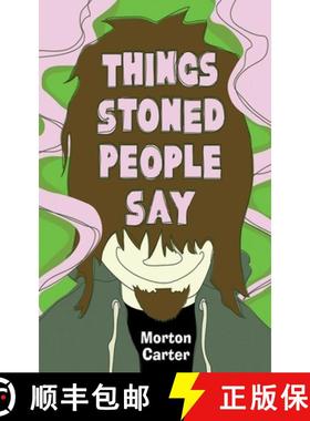【3-4周达】Things Stoned People Say [9781620876381]