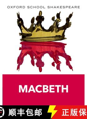 现货 麦克白 Macbeth: Oxford School Shakespeare [9780198324003]