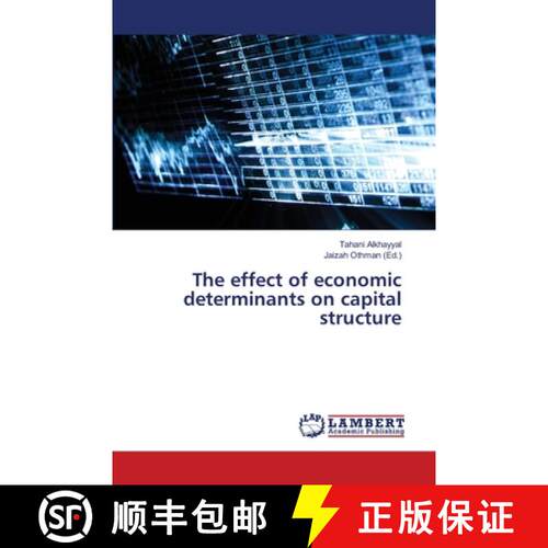 预订 The effect of economic determinants on capital structure [9786139856534]