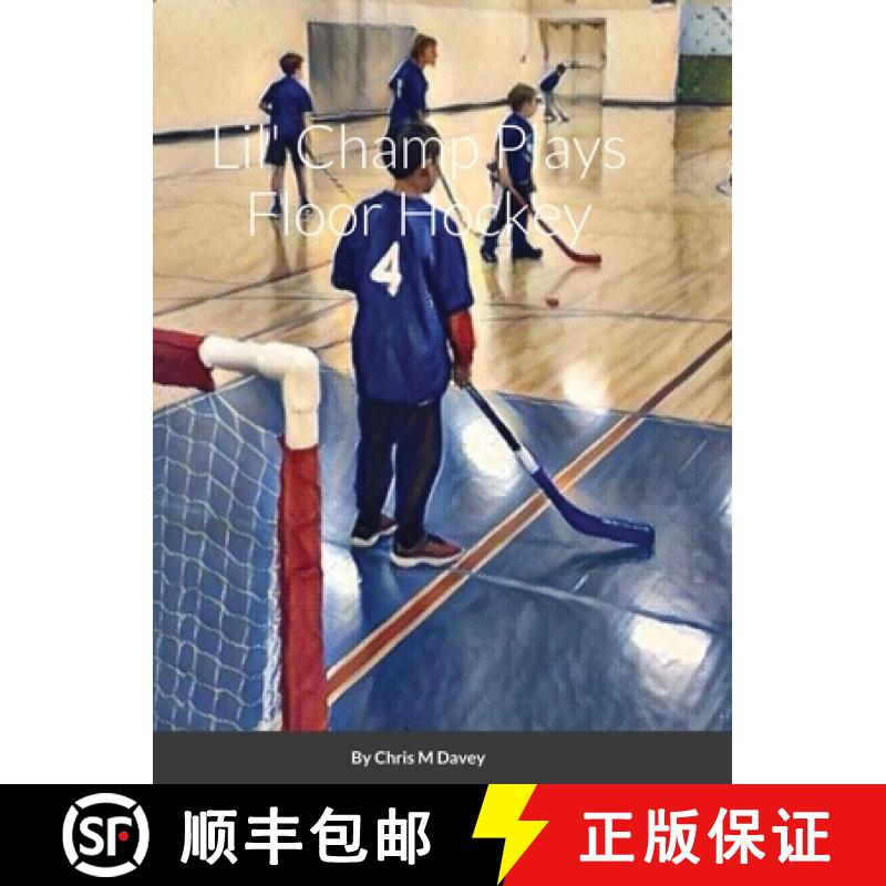 【2-3周达】Lil' Champ Plays Floor Hockey [9781329652699]
